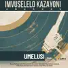 Imvuselelo KaZayoni - Umelusi - Single